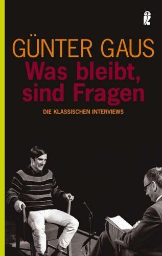 Günter Gaus - Was bleibt, sind Fragen. Die klassischen Interviews - Preis vom 09.10.2026 07:28:09 h