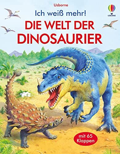 Alex Frith - Ich weiß mehr! Die Welt der Dinosaurier: mit 65 Klappen (Ich-weiß-mehr-Reihe) - Preis vom 16.10.2026 11:41:07 h