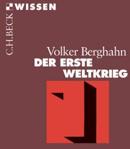 Volker Berghahn - Der Erste Weltkrieg - Preis vom 01.10.2026 17:08:56 h