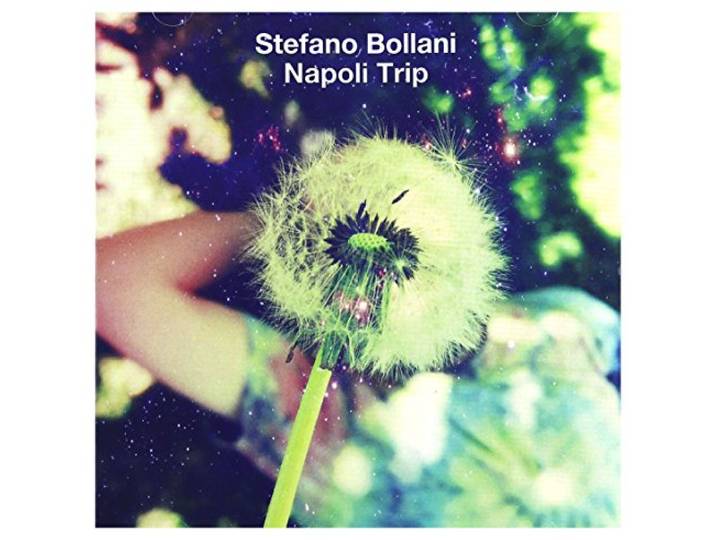 Stefano Bollani - Napoli Trip