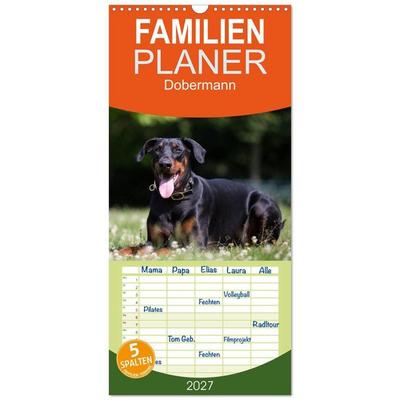 Familienplaner 2027 - Dobermann mit 5 Spalten (Wandkalender, 21 x 45 cm) CALVENDO