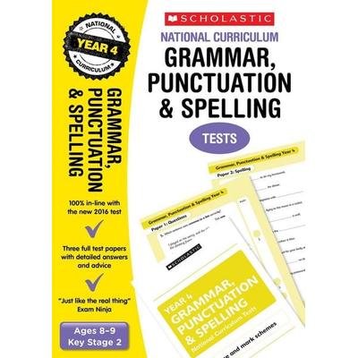 Grammar, Punctuation and Spelling Test - Year 4, Taschenbuch von Catherine Casey, Scholastic, 978-1-4071-5976-8