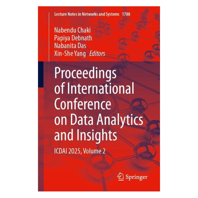 Springer Proceedings of International Conference on Data Analytics and Insights (Englisch, Nabanita Das, Nabendu Chaki, Papiya Debnath, XIN-SHE YANG) (66017701)