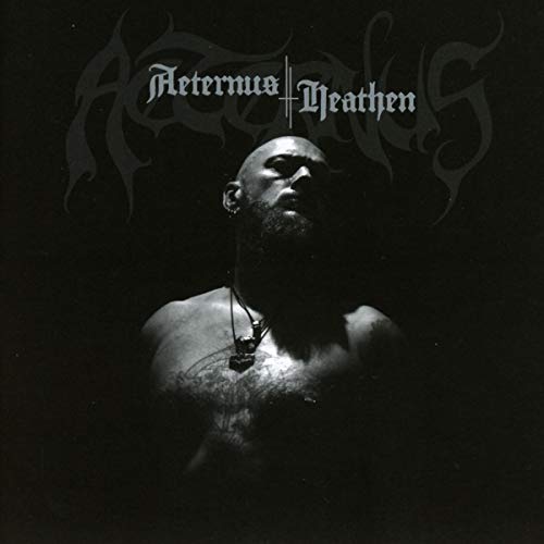 Aeternus - Heathen - Preis vom 11.10.2026 03:10:56 h