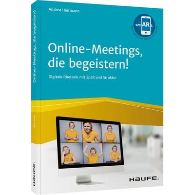 Online-Meetings, die begeistern!, Taschenbuch von Andrea Heitmann, Haufe-Lexware, 978-3-648-15141-9