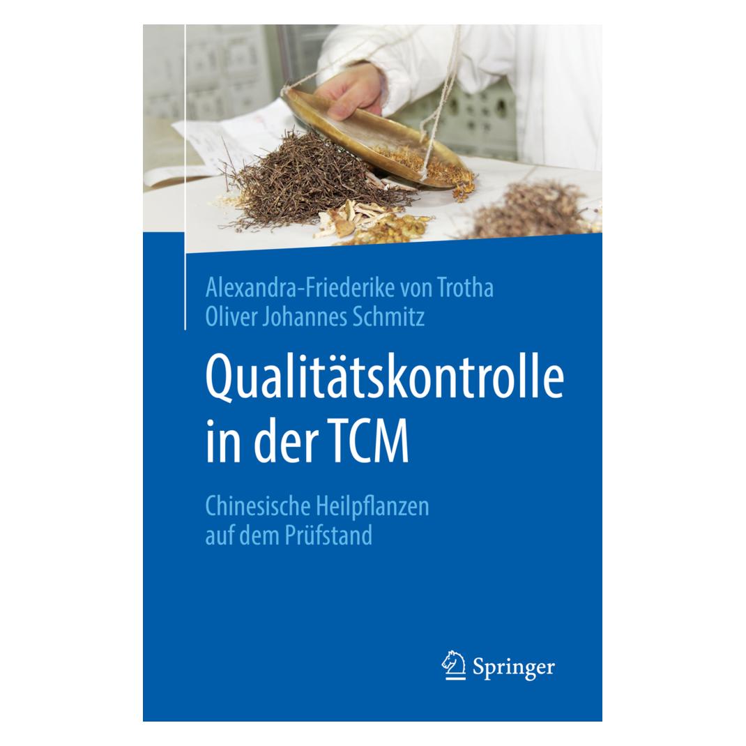 Springer Qualitätskontrolle in der TCM (Deutsch, Softcover, Alexandra-Friederike von Trotha, Oliver Johannes Schmitz) (56058329)