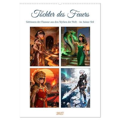 Töchter des Feuers (Wandkalender 2027 DIN A2 hoch), CALVENDO Monatskalender