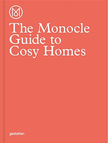 Monocle - The Monocle Guide to Cosy Homes (Monocle Book Collection) - Preis vom 09.10.2026 07:28:09 h