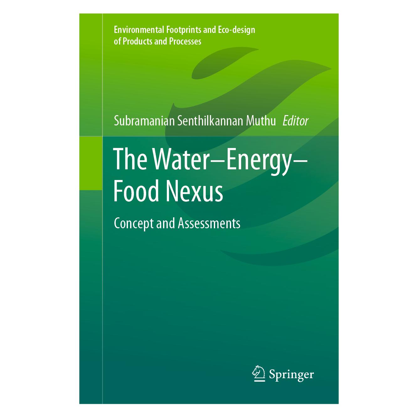 Springer The Water-Energy-Food Nexus (Englisch, Hardcover, Senthilkannan Muthu, Subramanian Muthu) (63678504)