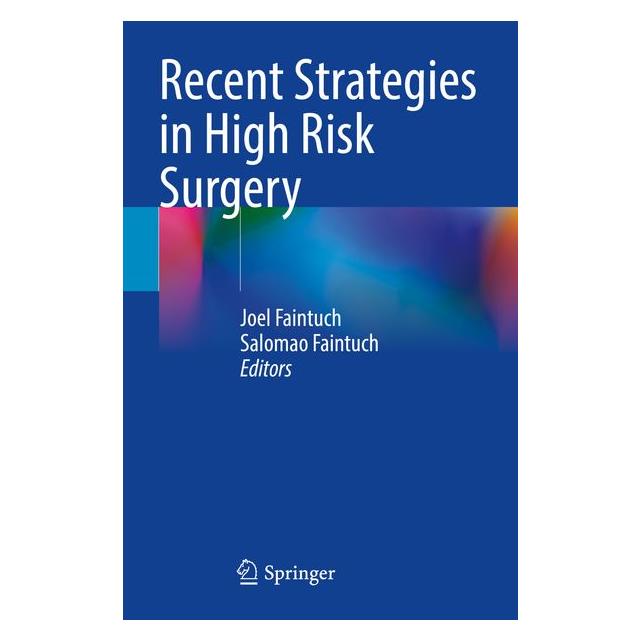 Springer Recent Strategies in High Risk Surgery (Englisch) (64907990)