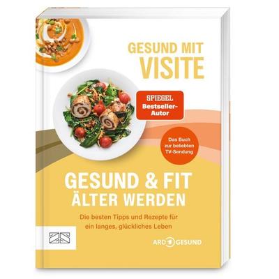 Gesund mit Visite – Gesund und fit älter werden, Taschenbuch von Visite, ZS - ein Verlag der Edel Verlagsgruppe, 978-3-96584-662-3