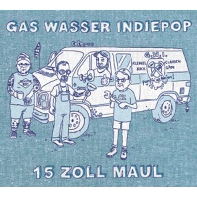 15 Zoll Maul - Gas Wasser Indiepop, CD