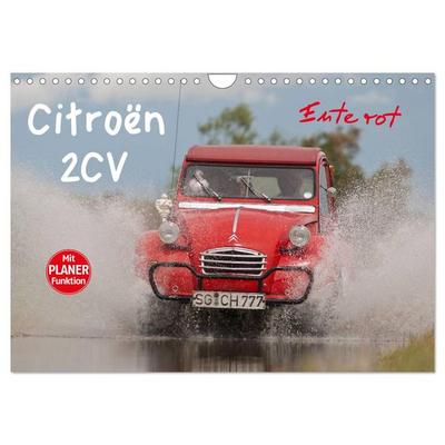 Citroën 2CV - Ente rot (Wandkalender 2025 DIN A4 quer), CALVENDO Monatskalender