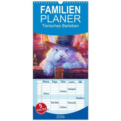 Familienplaner 2026 - Tierisches Barleben mit 5 Spalten (Wandkalender, 21 x 45 cm) CALVENDO