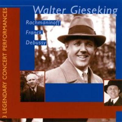 Gieseking, W: Three Legendary Performances - Walter Gieseking,Mengelberg, CD