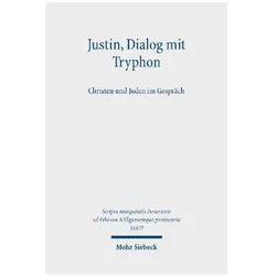Justin, Dialog mit Tryphon, Fachbücher von Tobias Georges