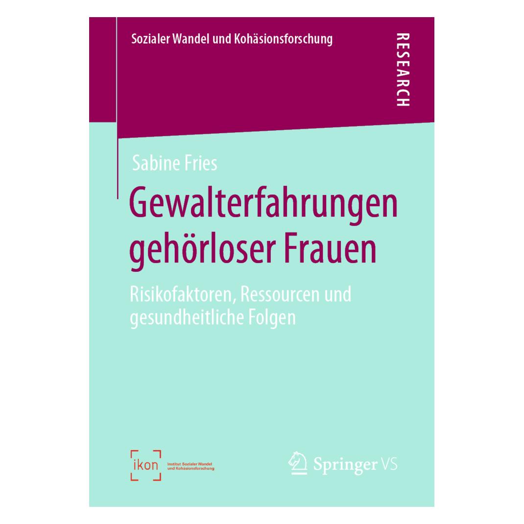 Springer Gewalterfahrungen gehörloser Frauen (Deutsch, Softcover, Sabine Fries) (56156965)