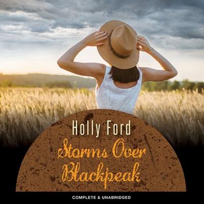 Storms Over Blackpeak - Holly Ford, Audio, 9781787823327