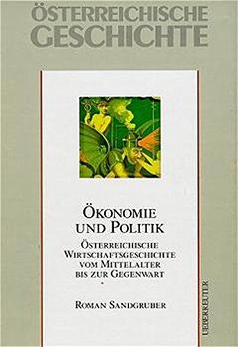 Roman Sandgruber - Österreichische Geschichte, Ökonomie und Politik - Preis vom 13.10.2026 11:25:28 h