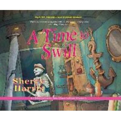 A Time to Swill - Sherry Harris, CD, 9781662088704