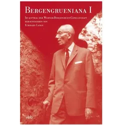Bergengrueniana I, Biografien