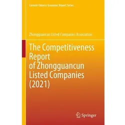 The Competitiveness Report of Zhongguancun Listed Companies (2021), Fachbücher von Zhongguancun Listed Companies Association