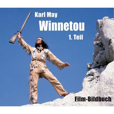 Karl May. Winnetou 1. Teil, Taschenbuch von Michael Petzel, Karl-May, 978-3-7802-3079-9