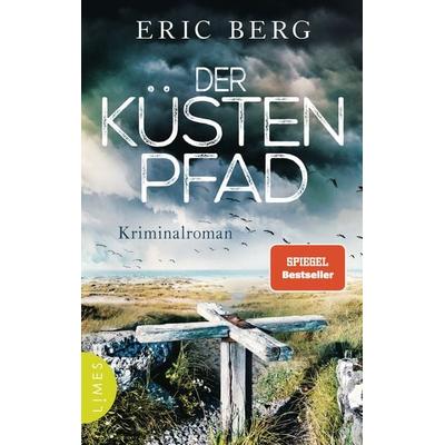 Der Küstenpfad, Taschenbuch von Eric Berg, Limes, 978-3-8090-2727-0