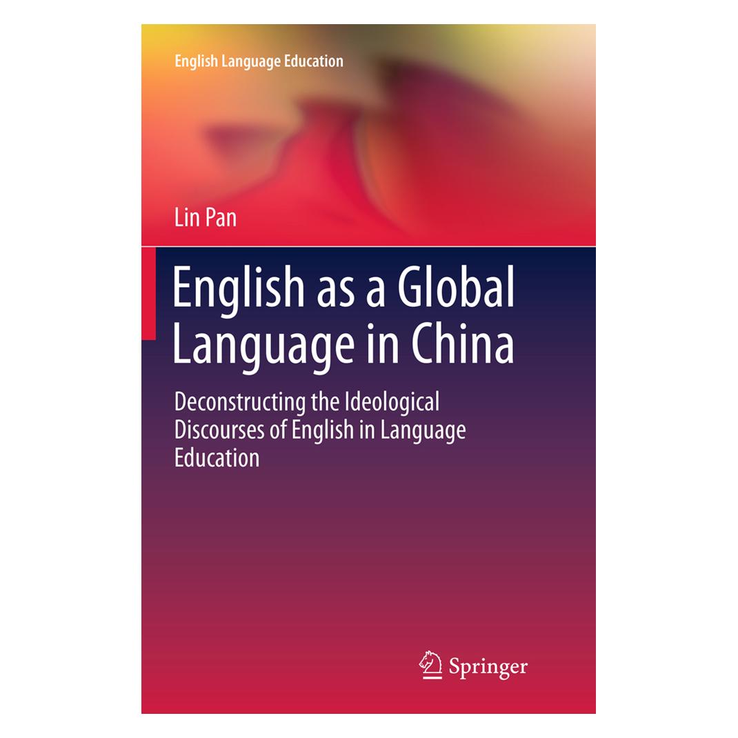 Springer English as a Global Language in China (Englisch, Softcover, Lin Pan) (55845175)