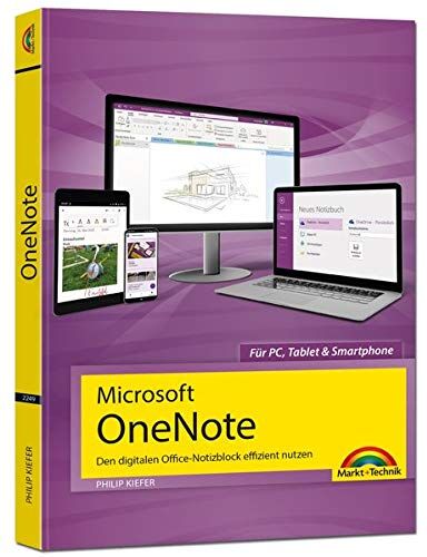 Kiefer - Microsoft OneNote: Den digitalen Office-Notizblock effizient nutzen für PC, Tablet und Smartphone - Preis vom 10.10.2026 11:48:34 h