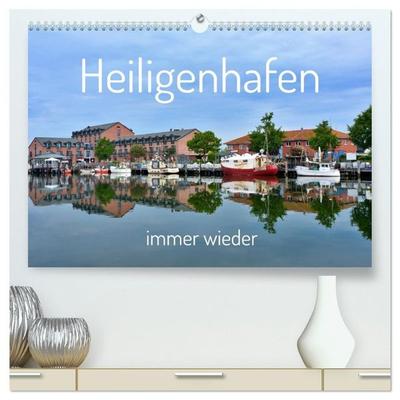 Heiligenhafen immer wieder (hochwertiger Premium Wandkalender 2027 DIN A2 quer), Kunstdruck in Hochglanz