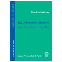 Die Doktorarbeit schreiben, Ratgeber von Hans-Ulrich Vollmer
