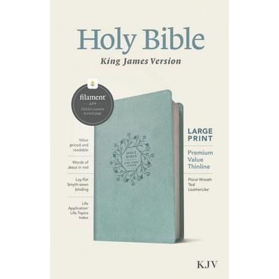 KJV Large Print Premium Value Thinline Bible, Filament Enabled (Leatherlike, Floral Wreath Teal, Red Letter), Gebundene Ausgabe von , Tyndale House