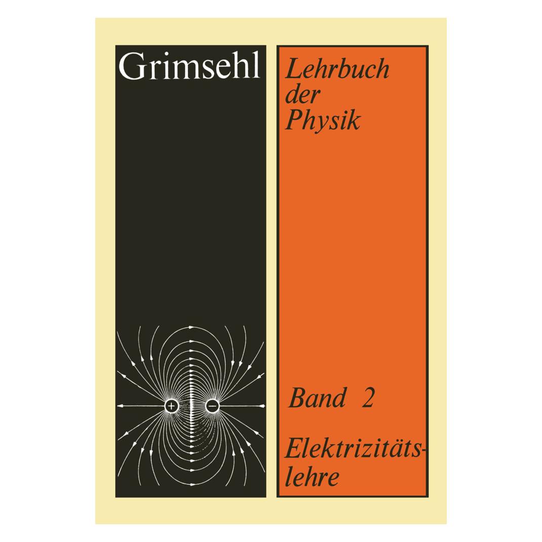 Vieweg & Teubner Grimsehl Lehrbuch der Physik (Deutsch, Softcover, Rudolf Gradewald) (8998280)