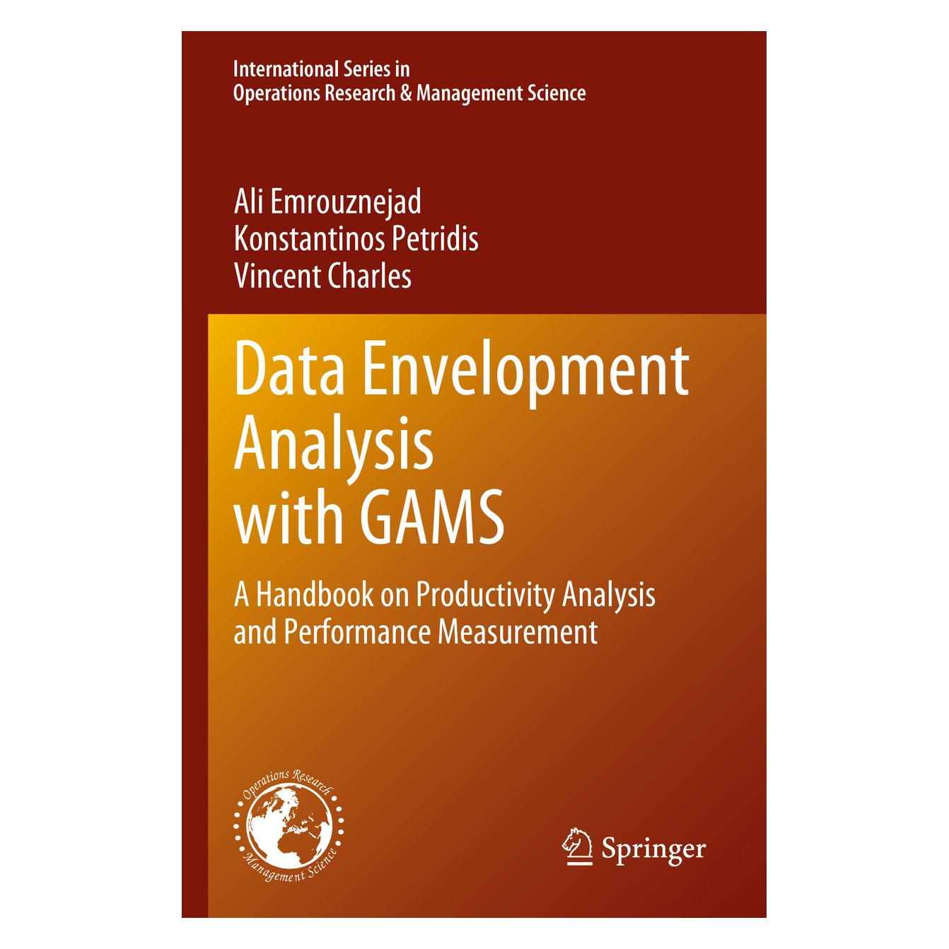 Springer Data Envelopment Analysis with GAMS (Englisch, Softcover, Ali Emrouznejad, Konstantinos Petridis, Vincent Charles) (57093786)