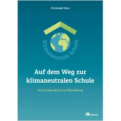 Auf dem Weg zur klimaneutralen Schule, Schulbücher von Christoph Stein