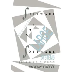 Software Engineering for Large Software Systems, Fachbücher von B.A. Kitchenham
