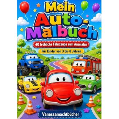 Mein Auto-Malbuch, Taschenbuch von Vanessa macht Bücher, Epubli, 978-3-565-78336-6