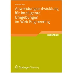 Anwendungsentwicklung für Intelligente Umgebungen im Web Engineering, Fachbücher von Andreas Heil