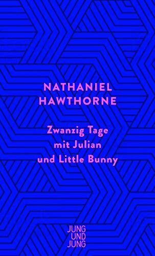 Hawthorne - Zwanzig Tage mit Julian und Little Bunny - Preis vom 01.10.2026 17:08:56 h