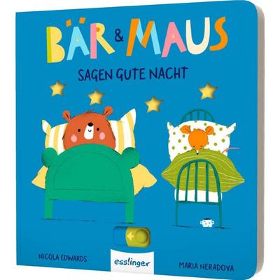 Bär & Maus: Sagen gute Nacht, Gebundene Ausgabe von Nicola Edwards, Esslinger in der Thienemann-Esslinger Verlag GmbH, 978-3-480-23918-4