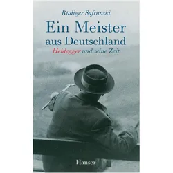Ein Meister aus Deutschland, Biografien von Rüdiger Safranski