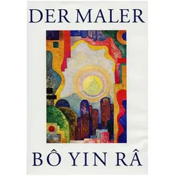 Der Maler Bô Yin Râ, Fachbücher von Rudolf Schott