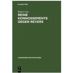 Lion:Reine Konnossemente gegen Revers, Sachbücher von Robert Lion