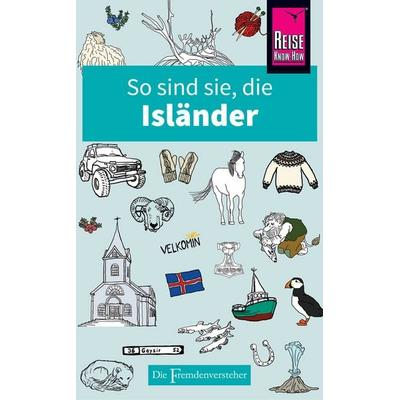 So sind sie, die Isländer, Taschenbuch von Richard Sale, Reise Know-How Verlag Peter Rump GmbH, 978-3-8317-2875-6