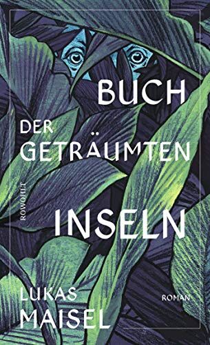 Lukas Maisel - Buch der geträumten Inseln - Preis vom 09.10.2026 07:28:09 h