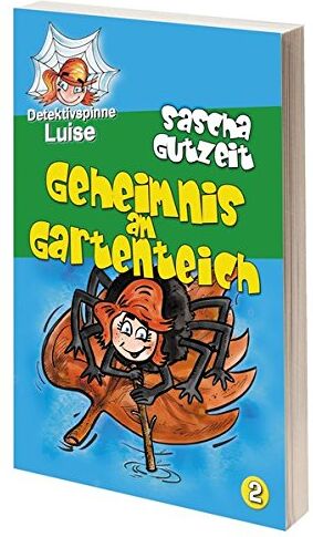 Sascha Gutzeit - Detektivspinne Luise - Geheimnis am Gartenteich: Band 2 - Preis vom 09.10.2026 07:28:09 h