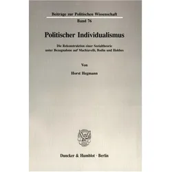 Politischer Individualismus, Fachbücher von Horst Hegmann