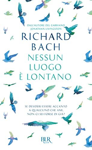 Richard Bach - Nessun luogo è lontano - Preis vom 15.10.2026 23:06:25 h