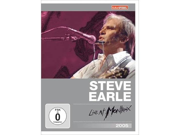 Steve Earle Live At Montreux 2005: Montreux 2005